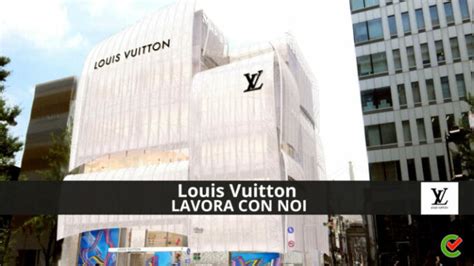 louis vuitton premessa lavora con noi|LVMH: 2500 assunzioni in Italia con Mestieri .